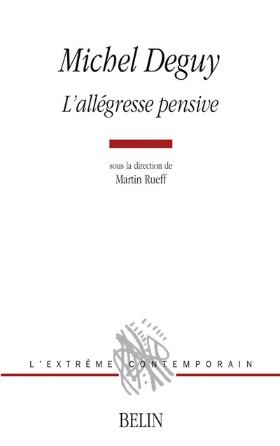 Front cover_Michel Deguy, l'allégresse pensive