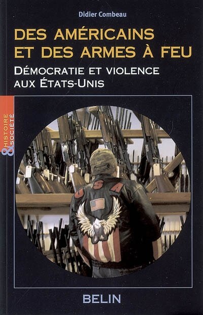 Front cover_Des Américains et des armes à feu