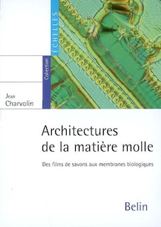 Couverture_Architectures de la matière molle