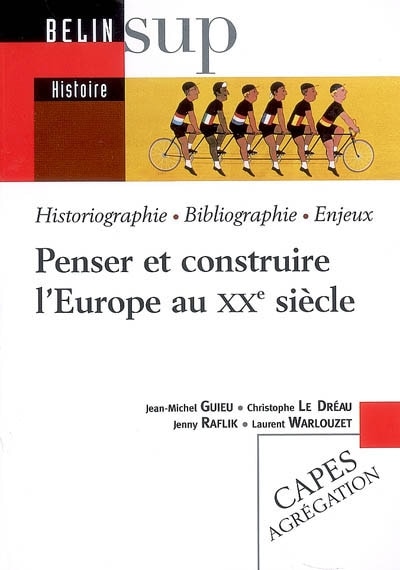 Front cover_Penser et construire l'Europe au XXe siècle