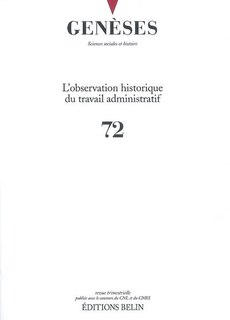 Front cover_Genèses, n°72. L'observation historique du travail administratif