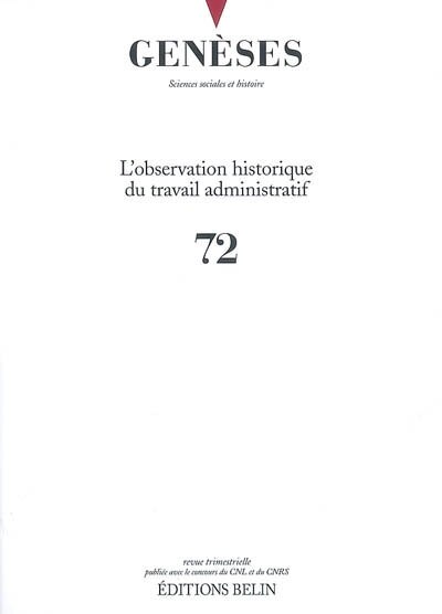 Front cover_Genèses, n°72. L'observation historique du travail administratif