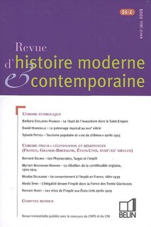 Front cover_Revue d'histoire moderne et contemporaine, n°56-2. L'ordre fiscal, légitimation et résistances : France, Grande-Bretagne, États-Unis, XVIIIe-XXe siècles