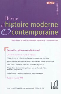 Front cover_Revue d'histoire moderne et contemporaine, n°56-4bis. De quoi la réforme est-elle le nom ?