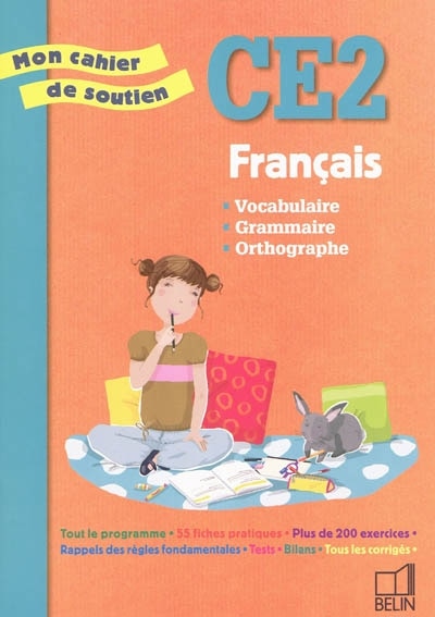 Français, CE2: vocabulaire, grammaire, orthographe