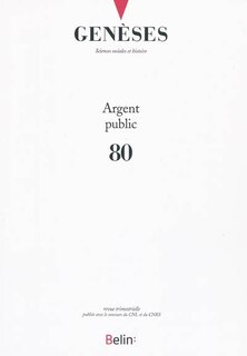 Couverture_Genèses, n°80. Argent public