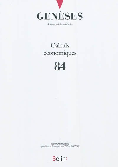 Couverture_Genèses, n°84. Calculs économiques