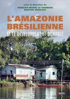Couverture_L' Amazonie brésilienne et le développement durable