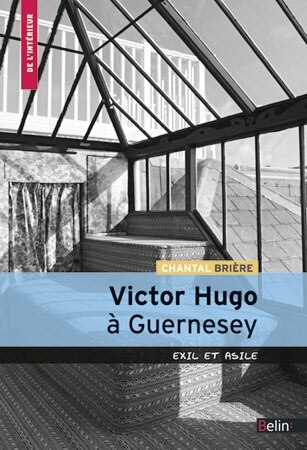 Couverture_Victor Hugo à Guernesey