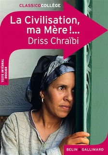 Front cover_La civilisation, ma mère !