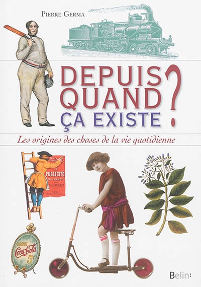 Front cover_Depuis quand ça existe ?