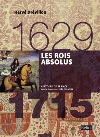 Front cover_Les rois absolus : 1629-1715