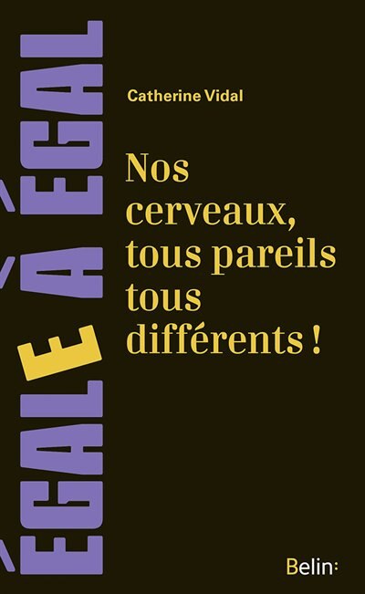 Couverture_Nos cerveaux, tous pareils tous différents !