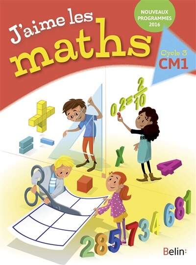 Couverture_J'aime les maths CM1, cycle 3