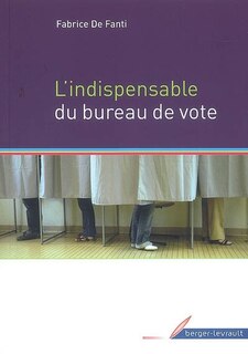 Front cover_L' indispensable du bureau de vote