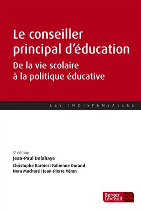 Le conseiller principal d'éducation: de la vie scolaire à la politique éducative