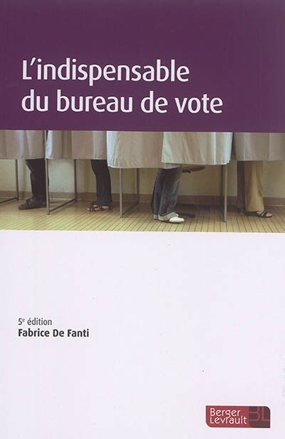 Front cover_L' indispensable du bureau de vote