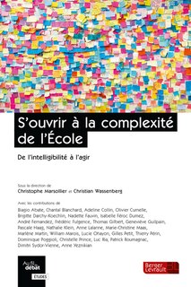 Couverture_La S'ouvrir à la complexité de l'école