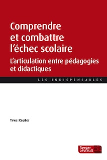 Front cover_Comprendre et combattre l'échec scolaire