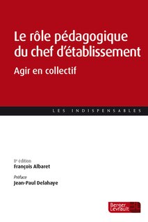 Couverture_Le rôle pédagogique du chef d'établissement