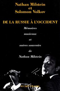 Couverture_De la Russie à l'Occident : mémoires musicaux et autres souvenirs de Nathan Milstein