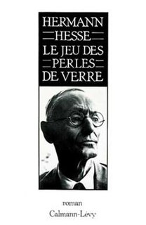 Front cover_Le jeu des perles de verre : essai de biographie du Magister Ludi Joseph Valet accompagné de ses écrits posthumes