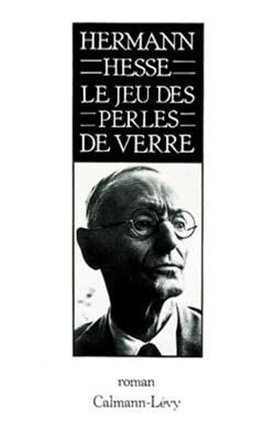 Front cover_Le jeu des perles de verre : essai de biographie du Magister Ludi Joseph Valet accompagné de ses écrits posthumes