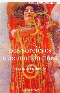 Couverture_Des sorcières aux mandarines : histoire des femmes médecins