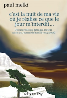 Front cover_C'est la nuit de ma vie où je réalise ce que le jour m'interdit...