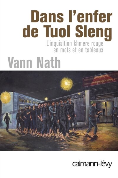 DANS L'ENFER TUOL SLENG