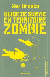 Front cover_Guide de survie en territoire zombie