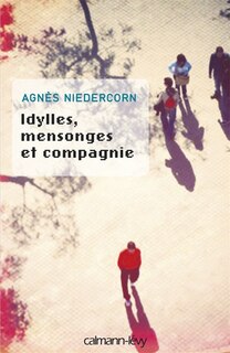 Front cover_Idylles, mensonges et compagnie