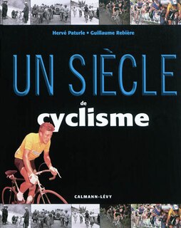 Couverture_Un siècle de cyclisme