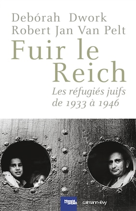 Fuir le Reich: les réfugiés juifs de 1933 à 1946