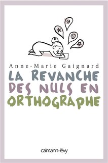 Front cover_La revanche des nuls en orthographe