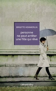 Front cover_Personne ne peut arrêter une fille qui rêve