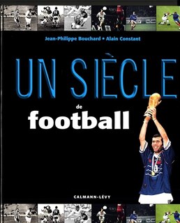 Front cover_Un si&egrave;cle de football