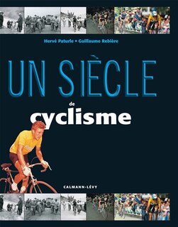 Couverture_Un siècle de cyclisme