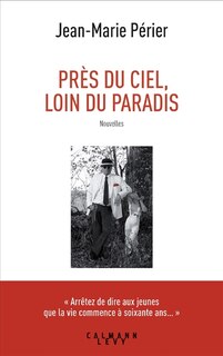 Front cover_Près du ciel, loin du paradis