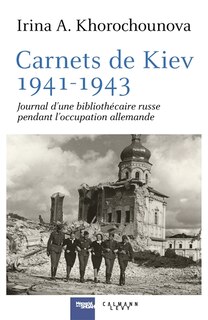 Couverture_Carnets de Kiev, 1941-1943