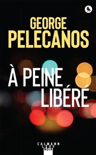 Couverture_A peine libéré