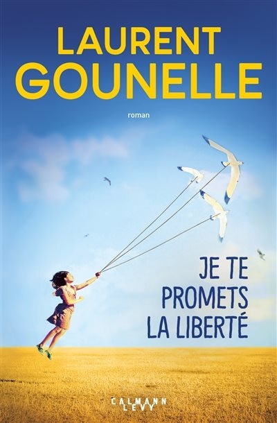 Couverture_JE TE PROMETS LA LIBERT&Eacute;