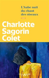 Front cover_L' aube naît du chant des oiseaux