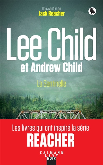 Couverture_La sentinelle : une aventure de Jack Reacher