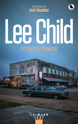 Un homme de parole: une aventure de Jack Reacher