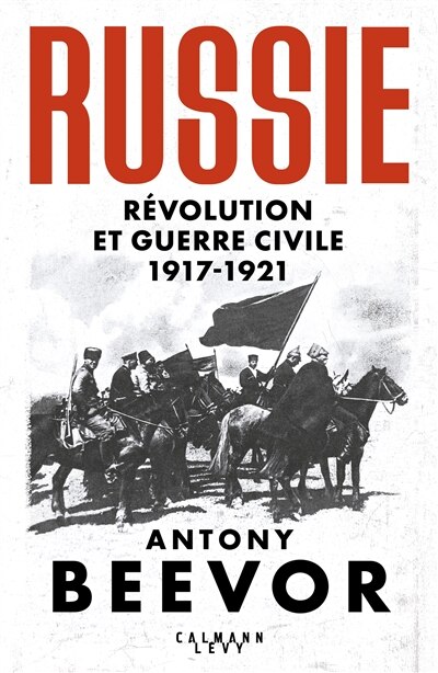 Front cover_Russie : révolution et guerre civile : 1917-1921
