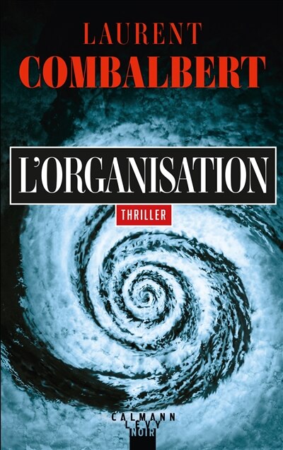 Front cover_L'organisation : thriller