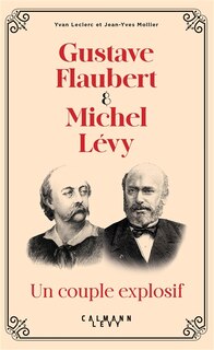 Couverture_Gustave Flaubert & Michel Lévy