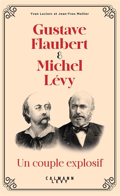 Couverture_Gustave Flaubert & Michel Lévy