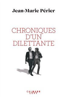 Couverture_Chroniques d'un dilettante